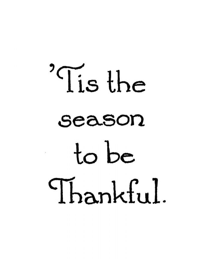 'Tis The Season To Be Thankful - C10668