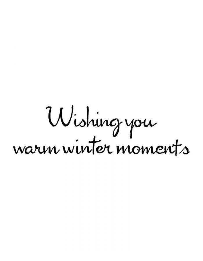 Wishing You Warm Winter Moments - D10561