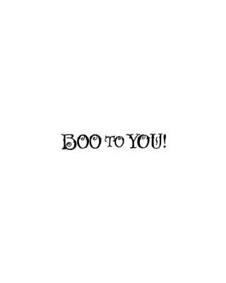 Boo To You - BB10286