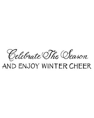 Celebrate The Season and Enjoy Winter Cheer - D8862