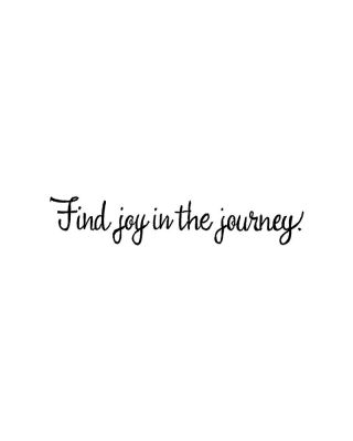 Find Joy In The Journey - DD10608