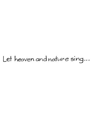Let Heaven and Nature Sing - H8903