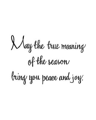 May The True Meaning of The Season - D10711