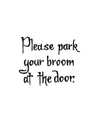 Please Park Your Broom - C10808