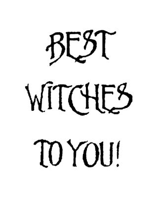 Best Witches To You - B8130