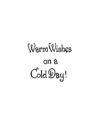 Warm Wishes On A Cold Day - B10359