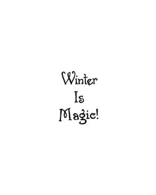 Winter is Magic - A10361
