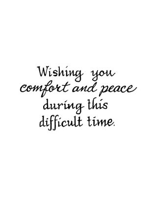 Wishing You Comfort and Peace - D11259